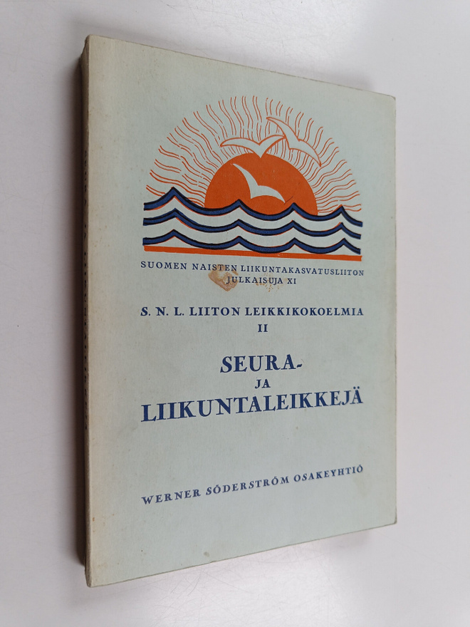 Kaarina Kari : Seura- ja liikuntaleikkejä