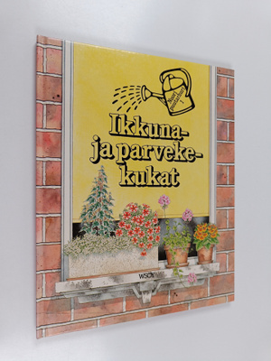 Sue Tarsky : Ikkuna- ja parvekekukat