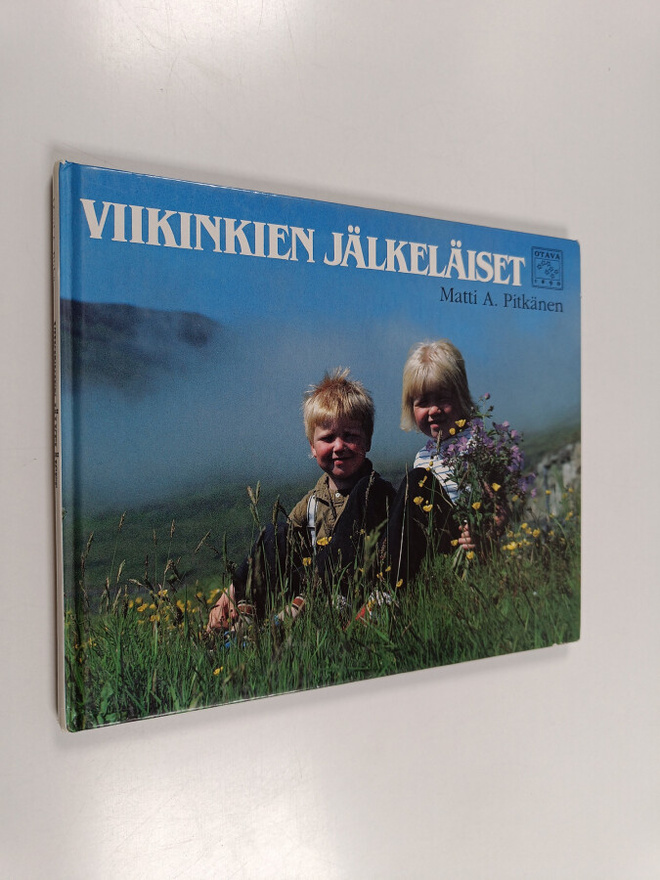 Matti A. Pitkänen : Viikinkien jälkeläiset