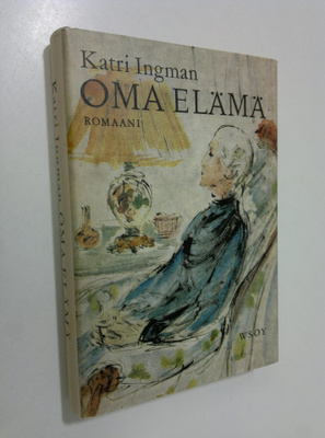 Katri Ingman : Oma elämä