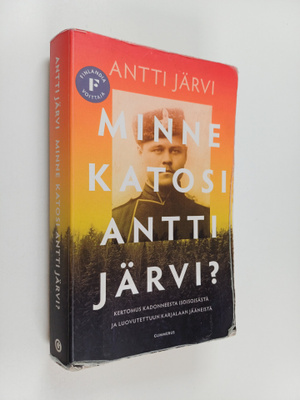 Antti Järvi : Minne katosi Antti Järvi?