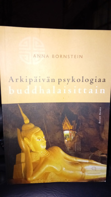 Bornstein : Arkipäivän psykologiaa Buddhalaisittain
