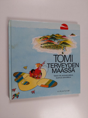 Jacques Breuil : Tomi Terveyden maassa