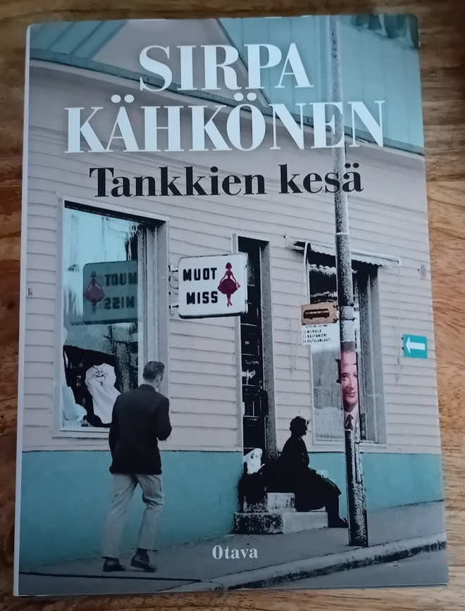 Sirpa Kähkönen - Tankkien kesä