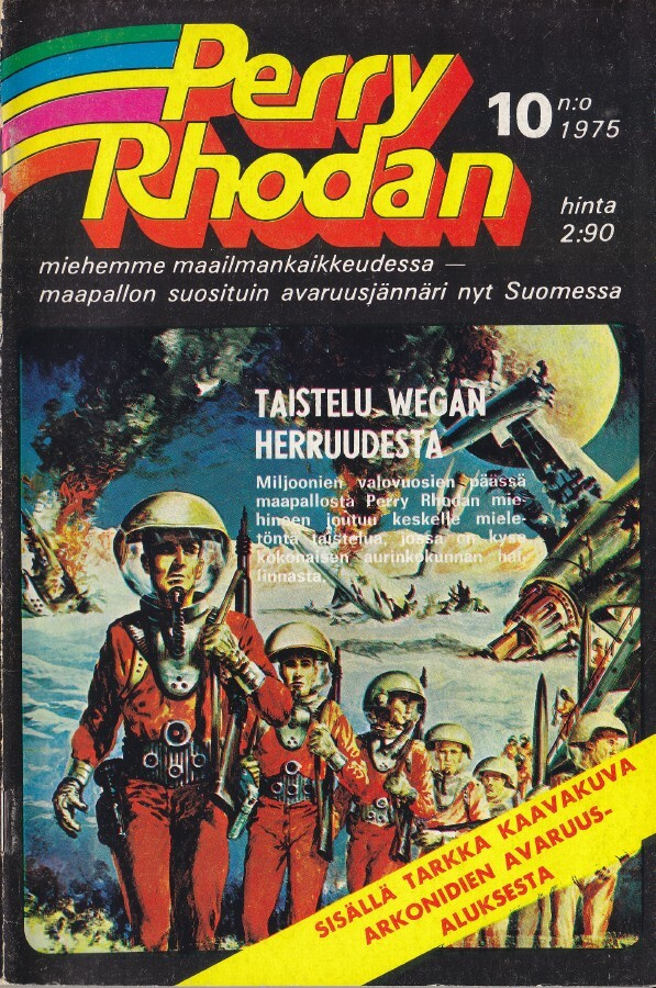 Perry Rhodan 10 (1975) Taistelu Wegan herruudesta