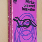 Michel Dedina : Minkin pehmeä kosketus ( SAPO 1.p. 1969 ) - pikkukuva 1