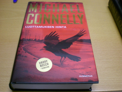 Michael Connelly: Luottamuksen hinta