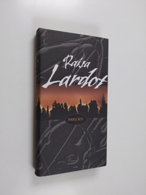 Raisa Lardot : Pikku äiti