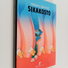 Heleena Lönnroth : Sikakosto - pikkukuva 1