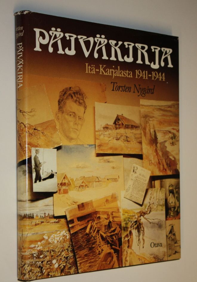 Torsten Nygård : Päiväkirja Itä-Karjalasta 1941-1944