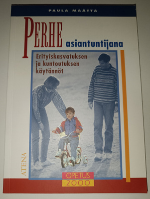 Paula Määttä: Perhe asiantuntijana