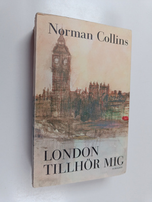 Norman Collins : London tillhör mig