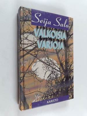 Seija Salo : Valkoisia varjoja