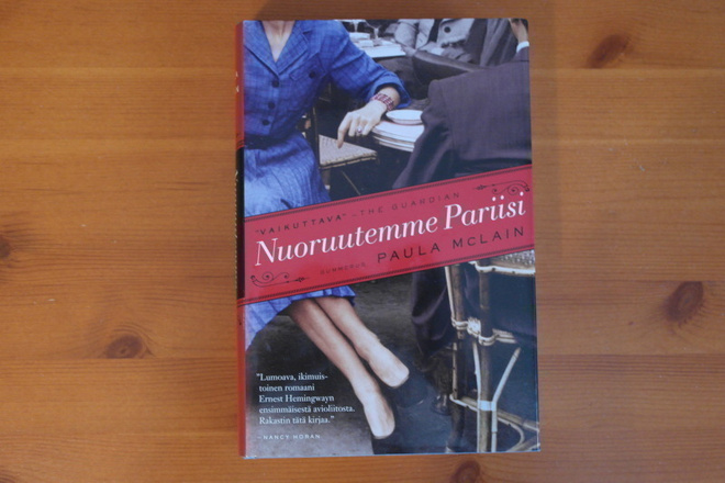 Paula McLain:Nuoruutemme Pariisi.1.P.2014.Sid.Kp.Hieno!