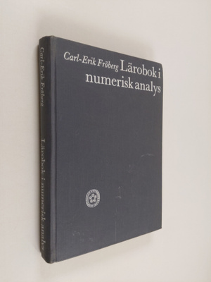 Carl Erik Fröberg : Lärobok i numerisk analys