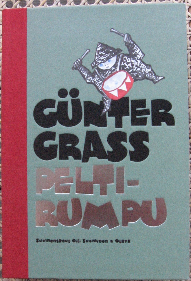 Günter Grass: Peltirumpu, Otava 2009. 712 s.