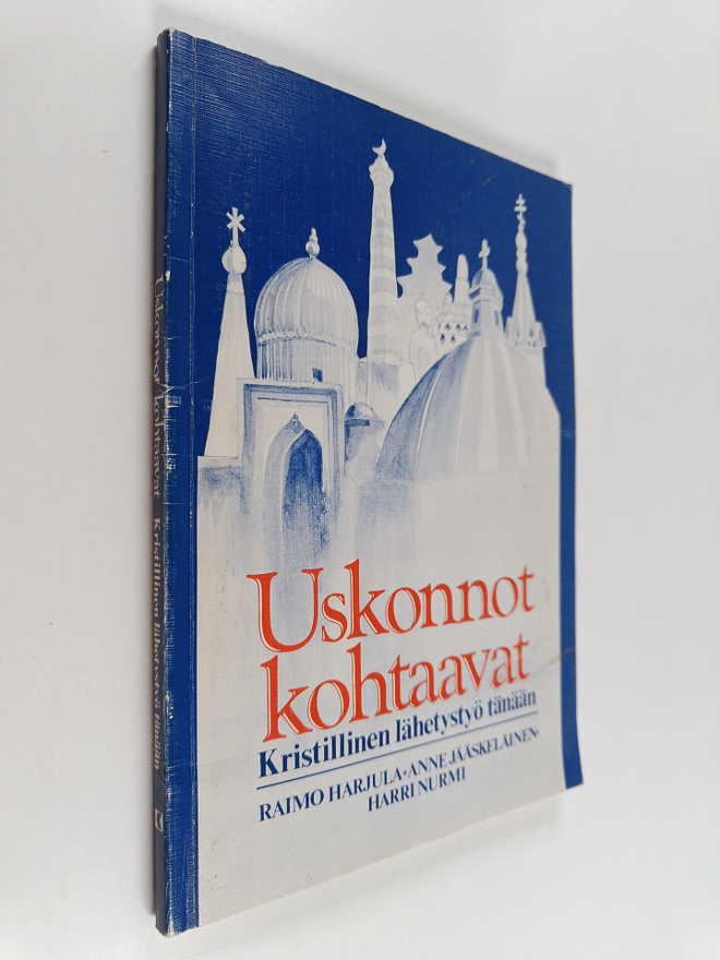 Raimo Harjula : Uskonnot kohtaavat : kristillinen lähetys...