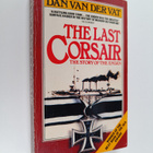 Dan Van der Vat : The Last Corsair - The Story of the Emden - pikkukuva 1