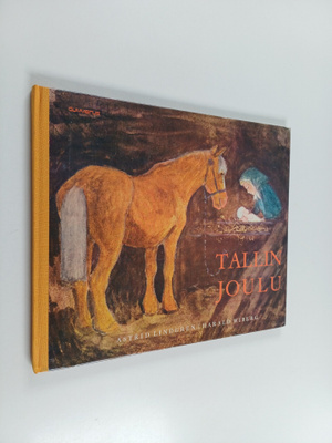 Astrid Lindgren : Tallin joulu