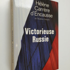 Helene Carrere d'Encausse : Victorieuse Russie - pikkukuva 1