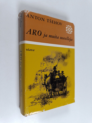 Anton Tsehov : Aro ja muita novelleja