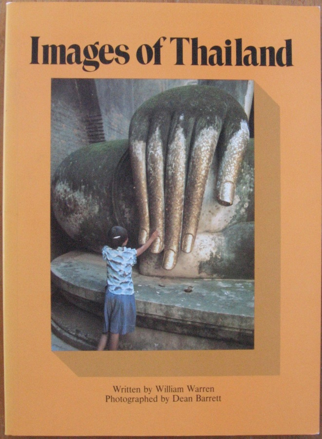 William Warren: Images of Thailand. 143 s.