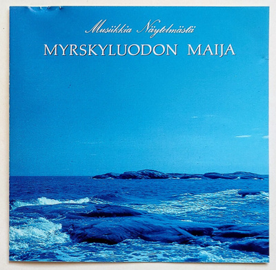 Puurtinen: Musiikkia Näytelmästä MYRSKYLUODON MAIJA, CD 1992