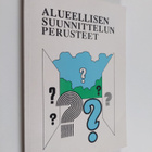 Lauri Hautamäki : Alueellisen suunnittelun perusteet - pikkukuva 1