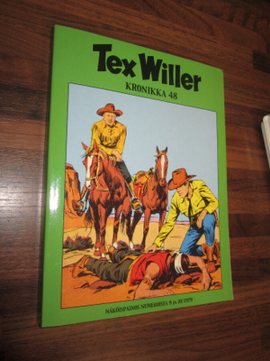 TEX WILLER KRONIKKA 48 - OIKEASTAAN UUDENVEROINEN