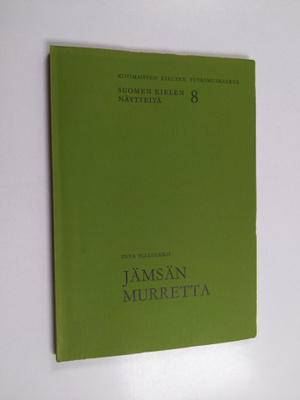 Eeva Yli-Luukko : Jämsän murretta