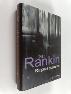 Ian Rankin : Riippuva puutarha