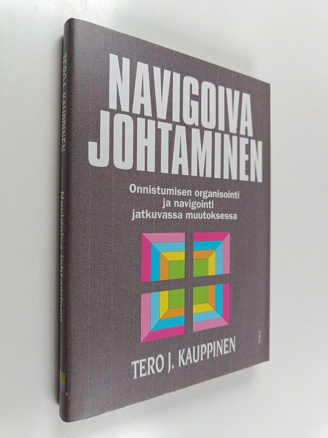 Tero J. Kauppinen : Navigoiva johtaminen