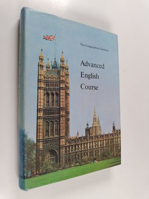 The Linguaphone Institute : Advanced English Course
