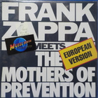 FRANK ZAPPA - FRANK ZAPPA MEETS THE MOTHERS OF PREVENTION LP - pikkukuva 1