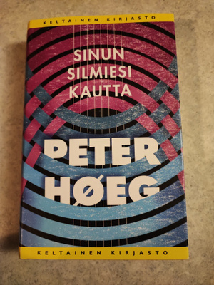 Peter Høeg Sinun silmiesi kautta