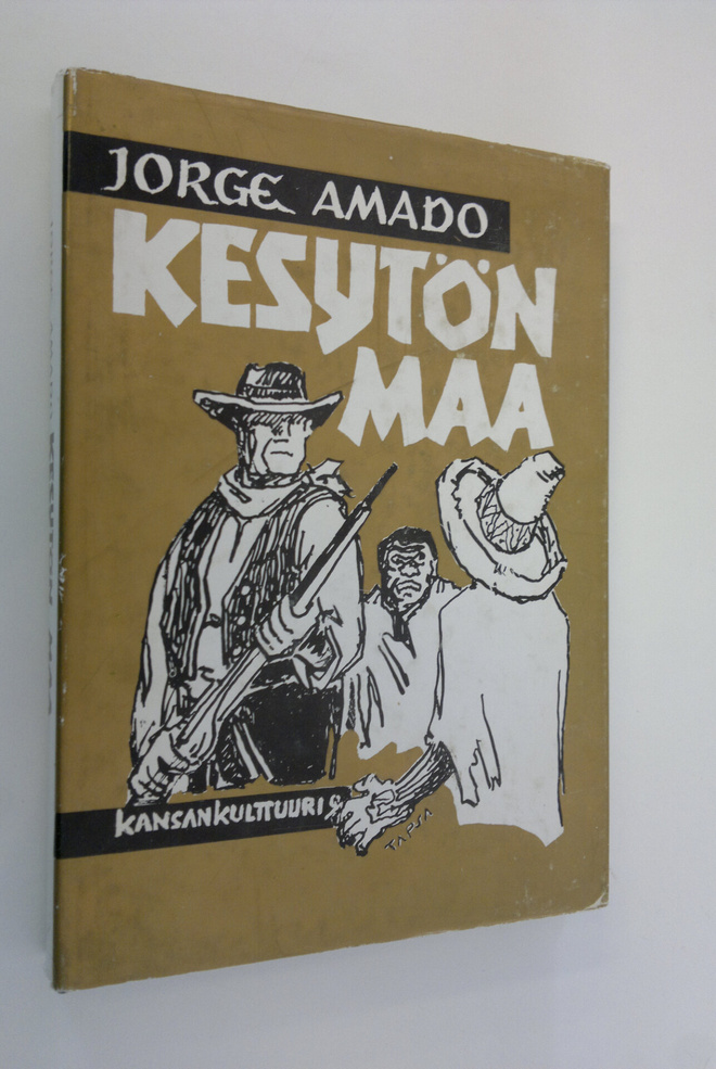 Jorge Amado : Kesytön maa