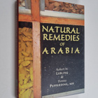 Robert W. Lebling ym. : Natural Remedies of Arabia - pikkukuva 1