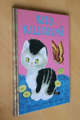 Kisu Killisilmä Tammen Kultaiset kirjat 5 ( 6.p. 2004 )