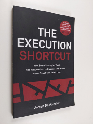 Jeroen De Flander : The Execution Shortcut