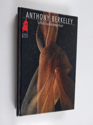 Anthony Berkeley : Silkkisukkamurhat