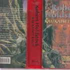 Robert Holdstock: Kaukaiset kaiut (sid. kirjastopoisto) - pikkukuva 3