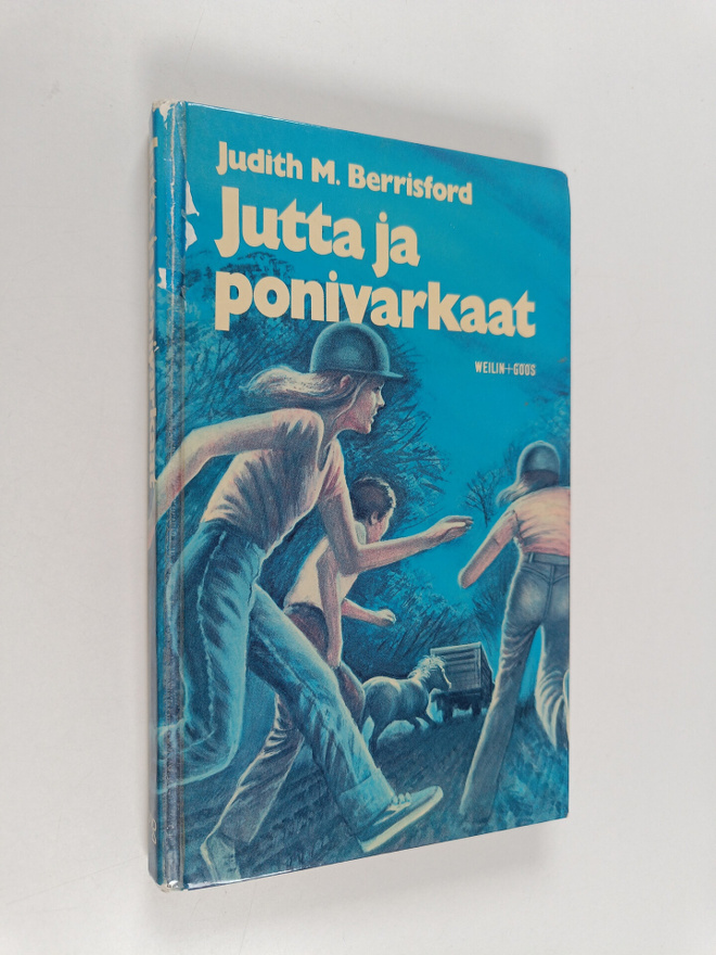Judith M Berrisford : Jutta ja ponivarkaat : tyttöromaani