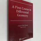 Chuan-Chih Hsiung : A First Course in Differential Geometry - pikkukuva 1