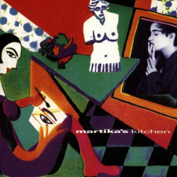 Martika - Martikas Kitchen (CD)