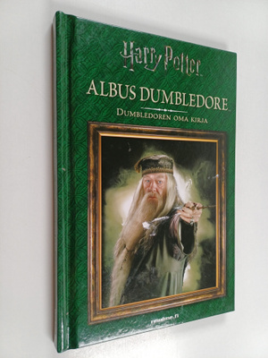Felicity Baker : Dumbledoren oma kirja - Albus Dumbledore...
