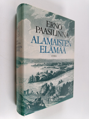 Erno Paasilinna : Alamaisten elämää : kootut satiirit 196...