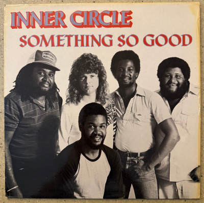 [LP] INNER CIRCLE: SOMETHING SO GOOD