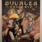 Jodorowsky: Bouncer #1: Cain's Eye (Kovakantinen, Humanoids) - pikkukuva 1