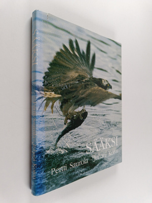 Pertti Saurola : Sääksi