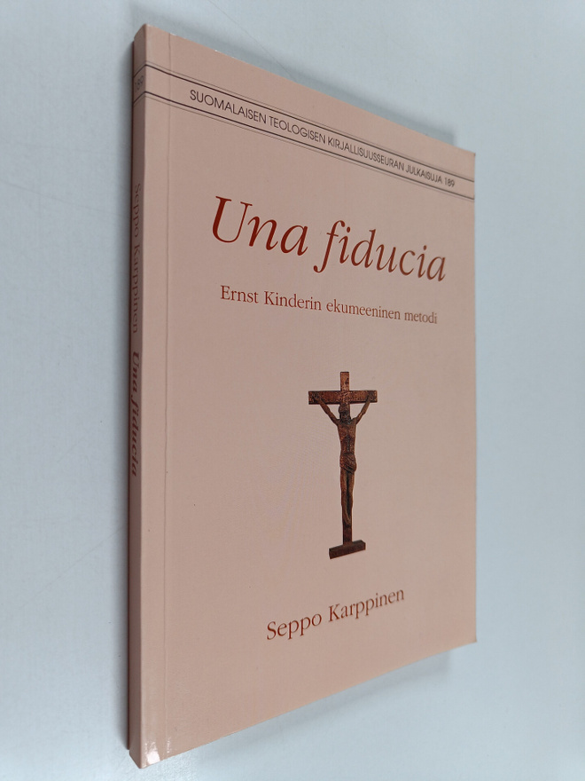Seppo Karppinen : Una fiducia : Ernst Kinderin ekumeenine...